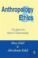 Anthropology And Ethics