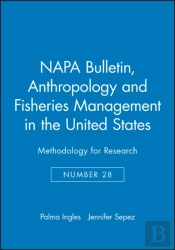 Anthropology And Fisheries Management In The United States