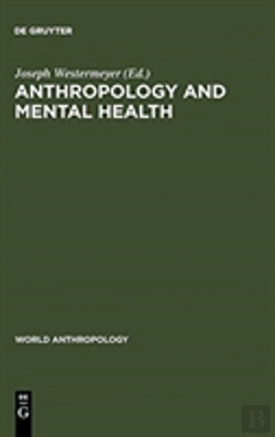 Bertrand.pt - Anthropology And Mental Health