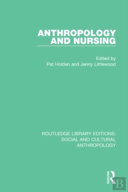Bertrand.pt - Anthropology And Nursing