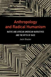Anthropology And Radical Humanism