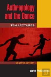 Anthropology And The Dance