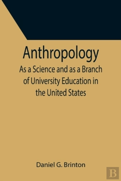 Bertrand.pt - Anthropology  As A Science And As A Bran