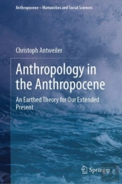 Anthropology In The Anthropocene