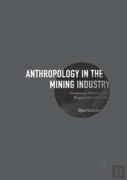 Bertrand.pt - Anthropology In The Mining Industry
