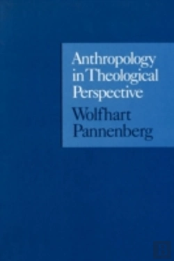 Bertrand.pt - Anthropology In Theological Perspective