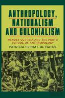 Anthropology, Nationalism And Colonialism