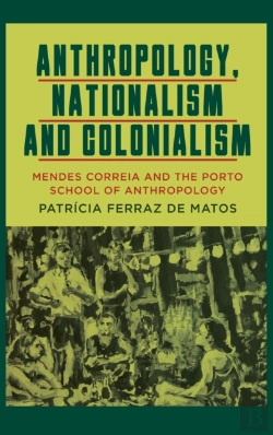 Bertrand.pt - Anthropology, Nationalism And Colonialism