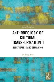 Anthropology Of Cultural Transformation I