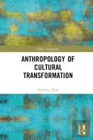 Anthropology Of Cultural Transformation