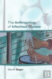 Anthropology Of Infectious Disease