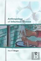 Anthropology Of Infectious Disease