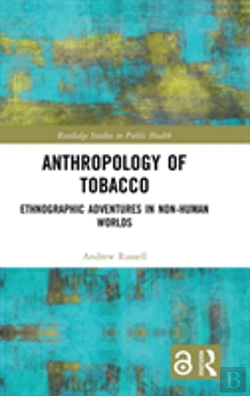 Bertrand.pt - Anthropology Of Tobacco