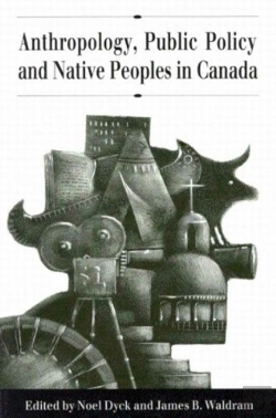 Bertrand.pt - Anthropology, Public Policy, And Native Peoples In Canada