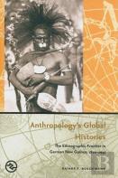 Anthropology'S Global Histories