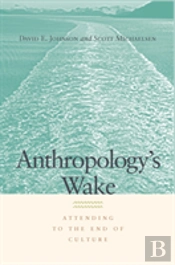Anthropology'S Wake