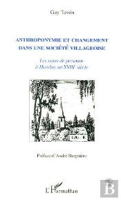 Anthroponymie Et Changement Dans Une Societe Villageoise