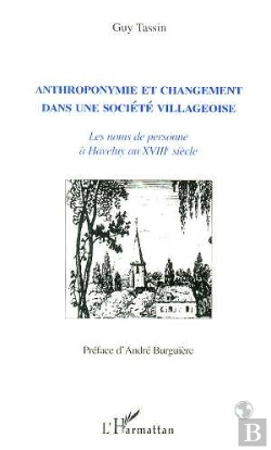Bertrand.pt - Anthroponymie Et Changement Dans Une Societe Villageoise