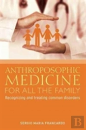 Anthroposophic Medicine For All The Family