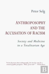 Anthroposophy And The Accusation Of Racism