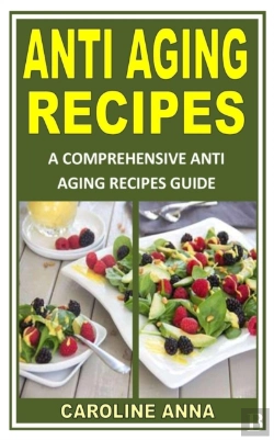 Bertrand.pt - Anti Aging Recipes