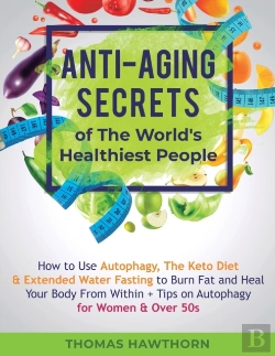 Bertrand.pt - Anti-Aging Secrets Of The World'S Health