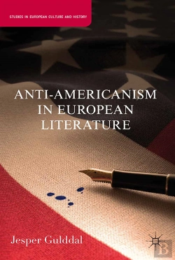 Bertrand.pt - Anti-Americanism In European Literature