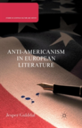 Anti-Americanism In European Literature