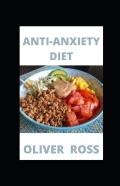 Anti-Anxiety Diet