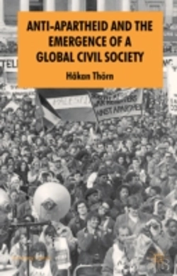 Bertrand.pt - Anti-Apartheid And The Emergence Of A Global Civil Society