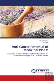 Anti-Cancer Potential Of Medicinal Plants