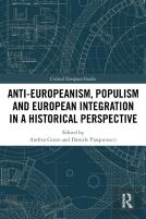 Anti-Europeanism, Populism And European Integration In A Historical Perspective