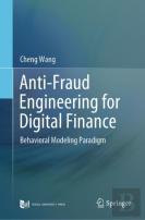 Anti-Fraud Engineering For Digital Finance