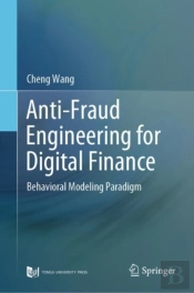 Anti-Fraud Engineering For Digital Finance