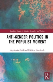 Anti-Gender Politics In The Populist Moment