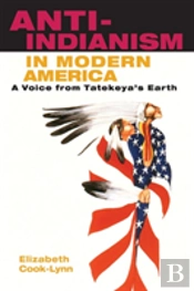 Anti-Indianism In Modern America