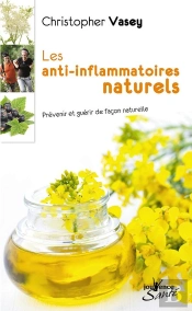 Anti-Inflammatoires Naturels (Les)
