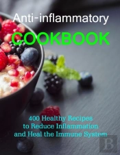 Anti-Inflammatory Cookbook
