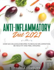 Anti-Inflammatory Diet 2021