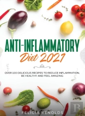 Anti-Inflammatory Diet 2021