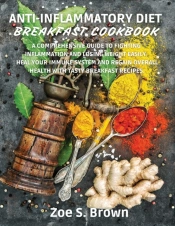 Anti-Inflammatory Diet Breakfast Cookboo
