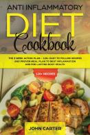 Anti Inflammatory Diet Cookbook