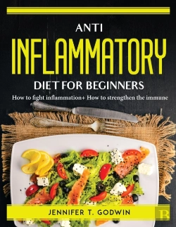 Bertrand.pt - Anti Inflammatory Diet For Beginners
