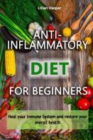 Anti-Inflammatory Diet For Beginners