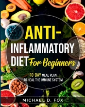 Anti-Inflammatory Diet For Beginners