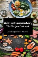 Anti Inflammatory Diet Recipes Cookbook