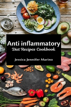 Bertrand.pt - Anti Inflammatory Diet Recipes Cookbook