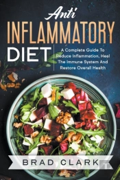 Anti Inflammatory Diet: The C Mpl T  B G