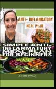 Anti - Inflammatory Meal Plan