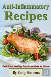 Anti-Inflammatory Recipes